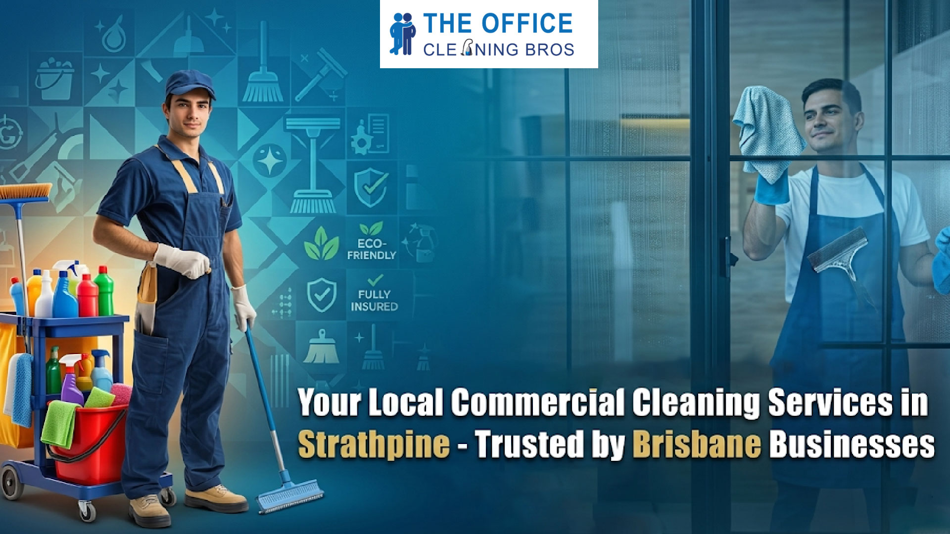 Commercial Cleaning Services Strathpine